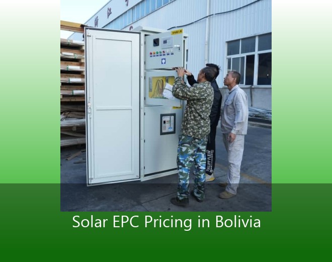 Solar EPC Pricing in Bolivia